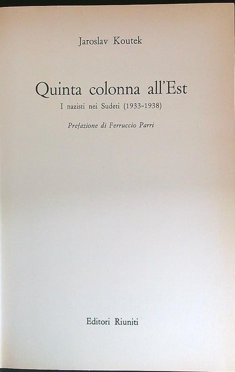 Quinta colonna all'Est