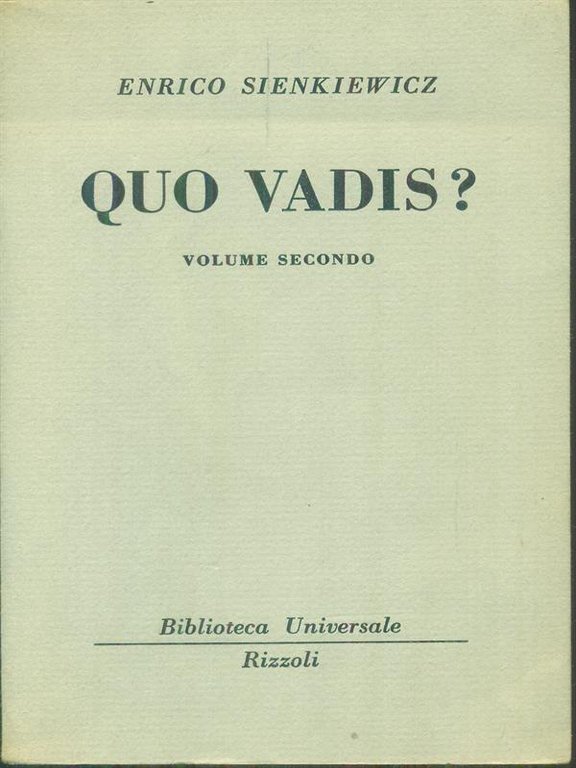 Quo vadis? Volume secondo | Immagine Gallery 2