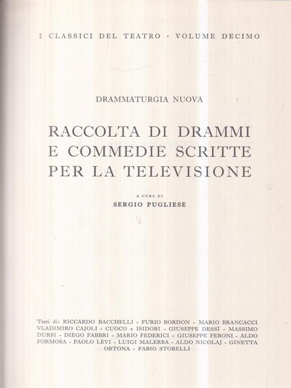 Raccolta di drammi e commedie scritte per la televisione | Immagine Gallery 2