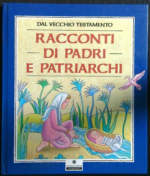 Racconti di Padri e patriarchi