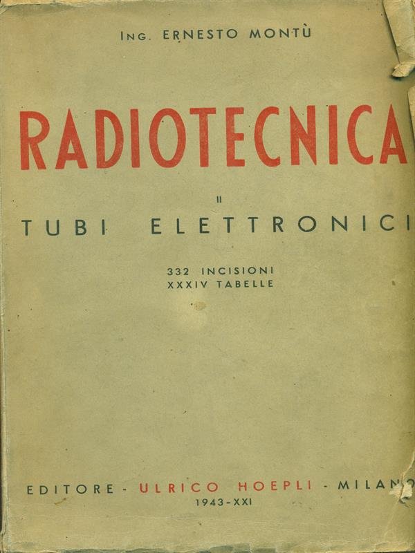 Radiotecnica II Tubi elettronici