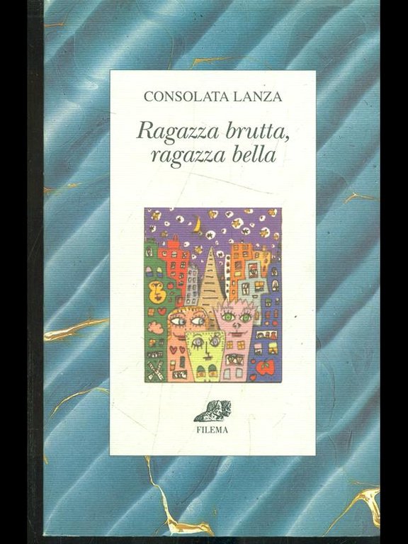 Ragazza brutta, ragazza bella