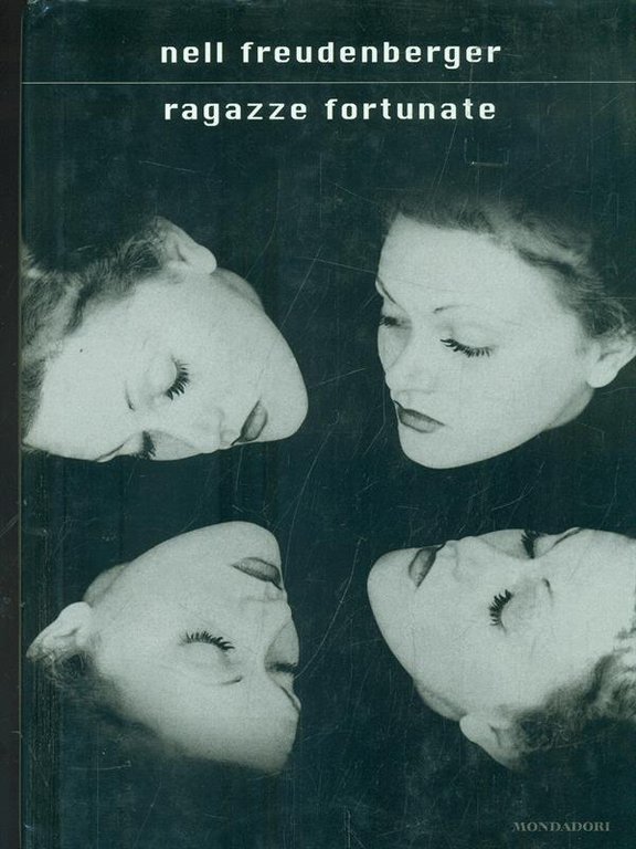 Ragazze fortunate
