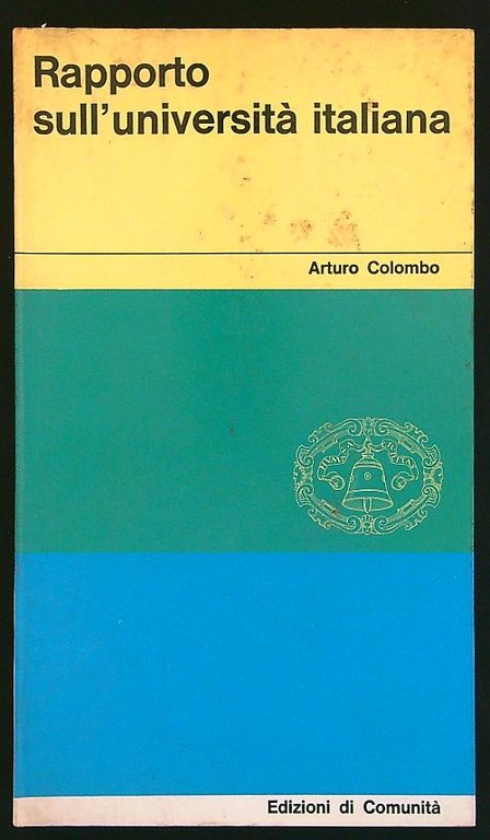 Rapporto sull'universita' italiana