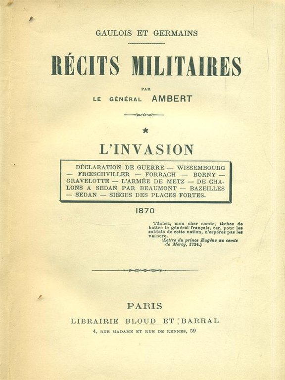 Recits militaires. L'invasion