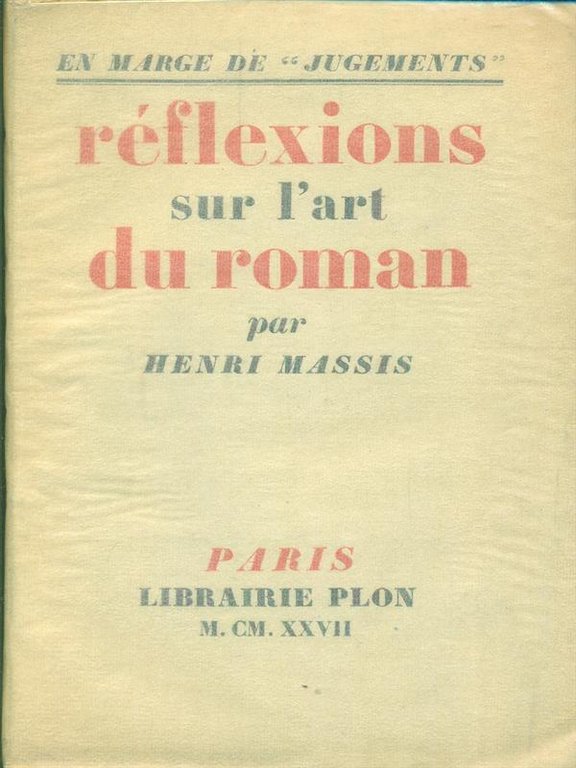 Reflexions sur l'art du roman