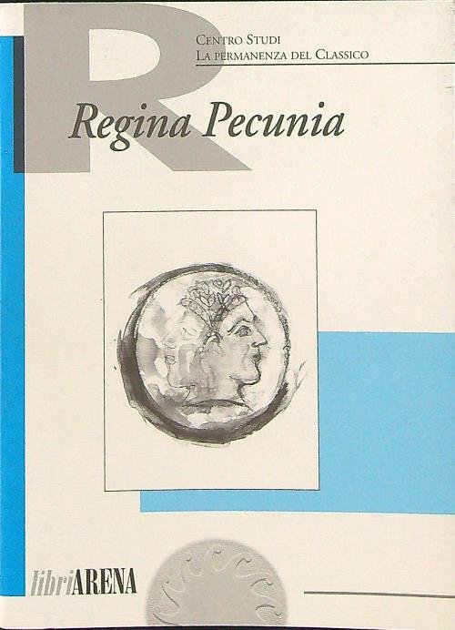 Regina Pecunia | Immagine principale