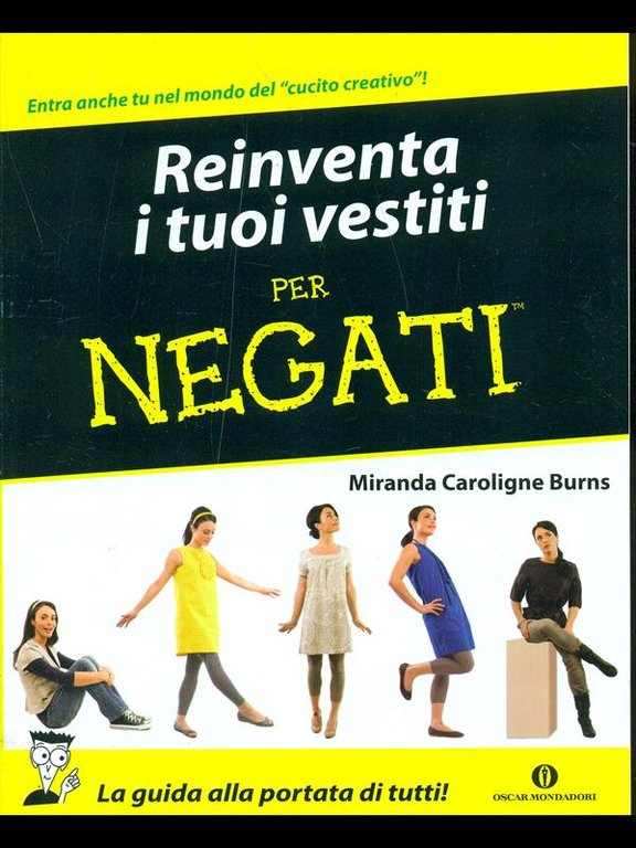 Reinventa i tuoi vestiti per negati