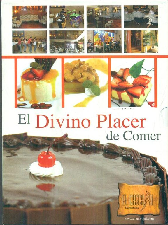 Reposteria. El Divino Placer de Comer