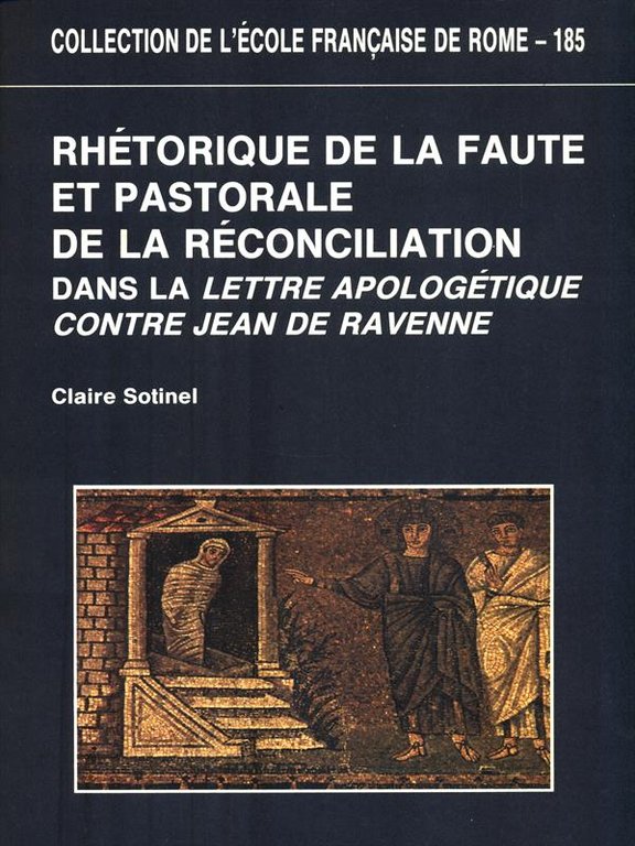 Rhetorique de la faute et pastorale de la reconciliation