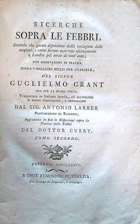 Ricerche sopra le febbri tomo secondo