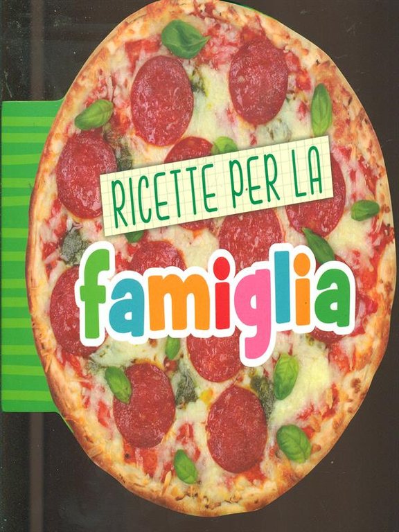 Ricette per la famiglia