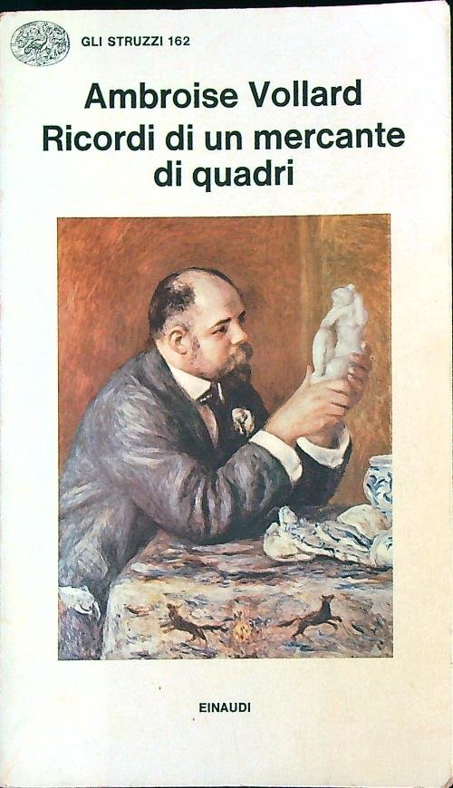 Ricordi di un mercante di quadri