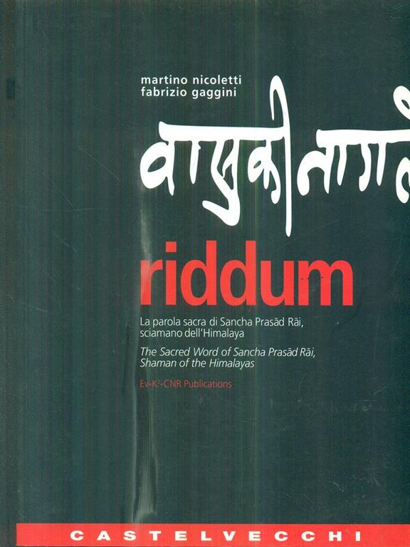 Riddum. La parola sacra di Sancha Prasad Rai