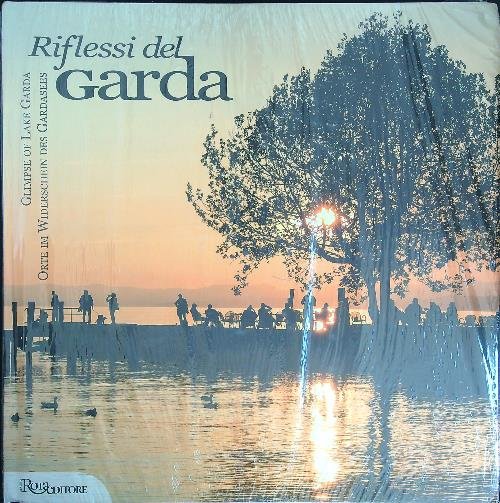 Riflessi del Garda