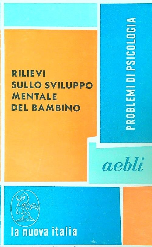 Rilievi sullo sviluppo mentale del bambino | Immagine principale