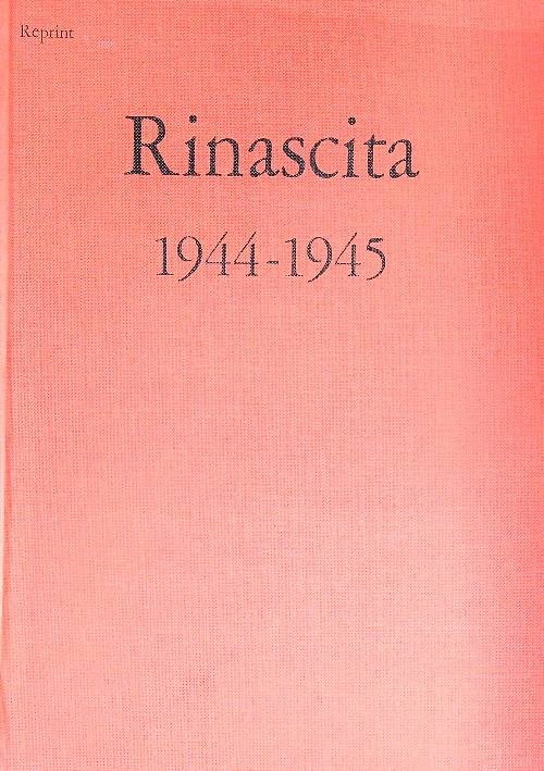 Rinascita 1944-1945 Reprint