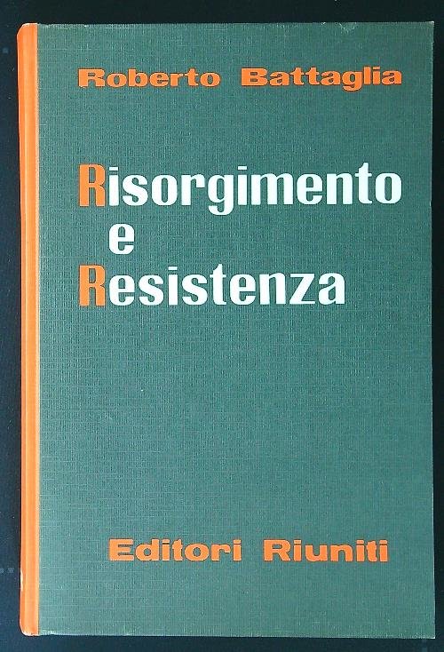Risorgimento e resistenza