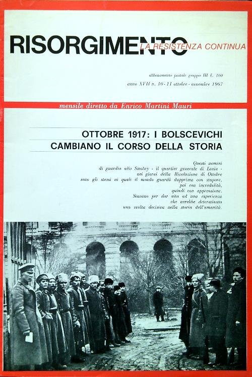 Risorgimento. La resistenza continua - N. 10-11/Ottobre Novembre 1967
