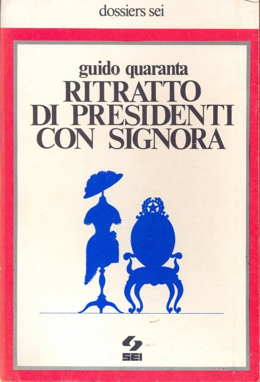 Ritratto di presidenti con signora