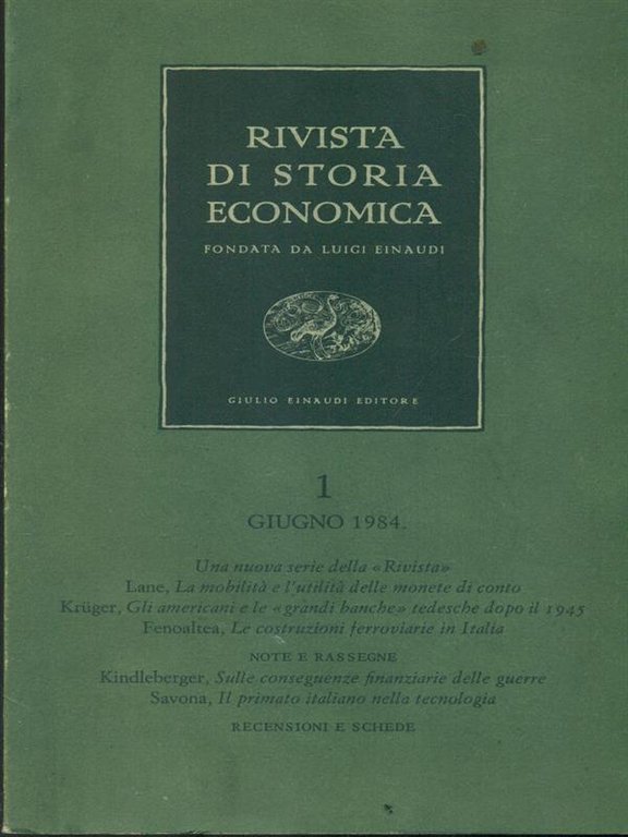 Rivista di storia economica. Vol. 1 / Giugno 1984