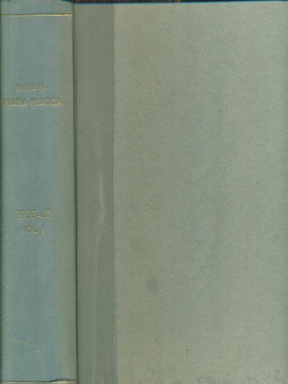 Rivista di terapia pratica 1933-40 vol I
