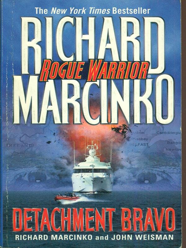 Rogue Warrior - Detachment bravo