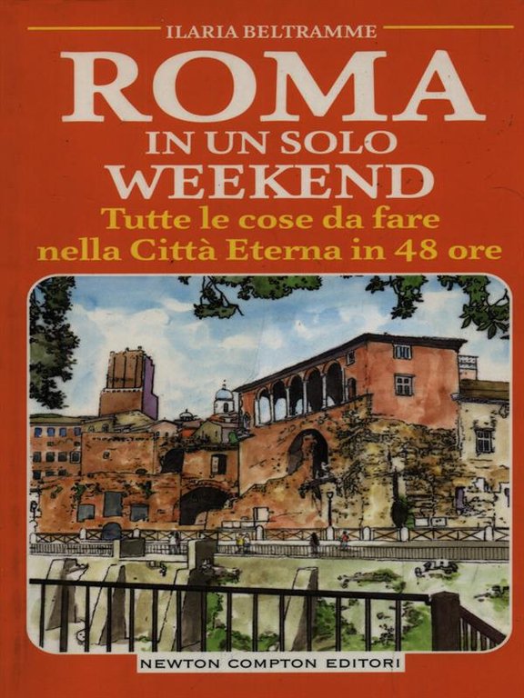 Roma in un solo weekend