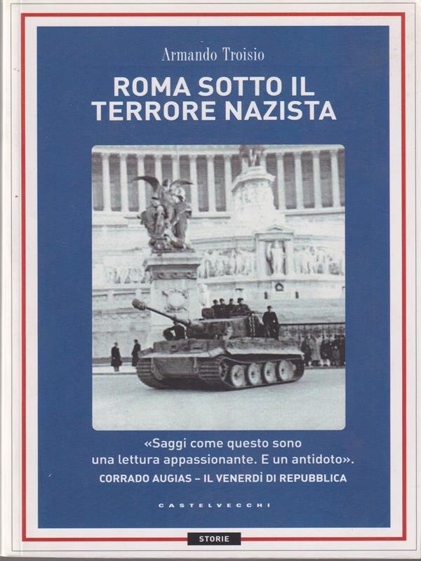 Roma sotto il terrore nazista