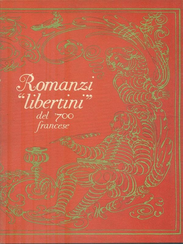 Romanzi libertini del '700 francese