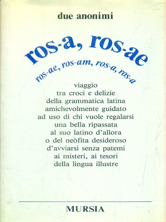 Ros-a, ros-ae