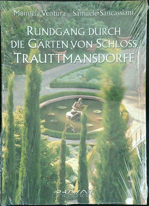 Rundgang durch die Garten von Schloss Trauttmansdorf