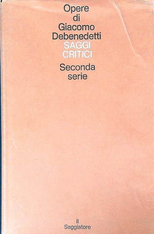 Saggi critici. seconda serie