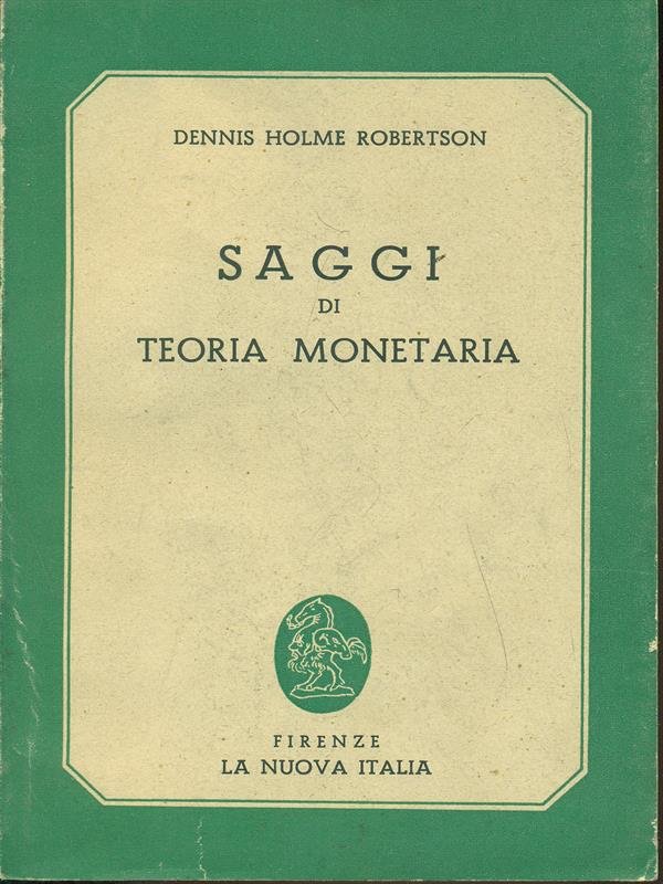 Saggi di teoria monetaria