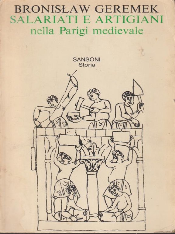 Salariati e artigiani nella Parigi medievale