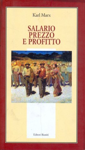 Salario prezzo e profitto