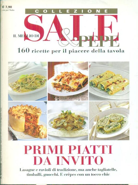 Sale & Pepe. Primi piatti da invito