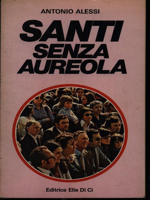 Santi senza aureola