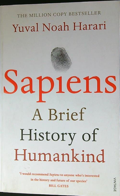 Sapiens. A brief history of humankind