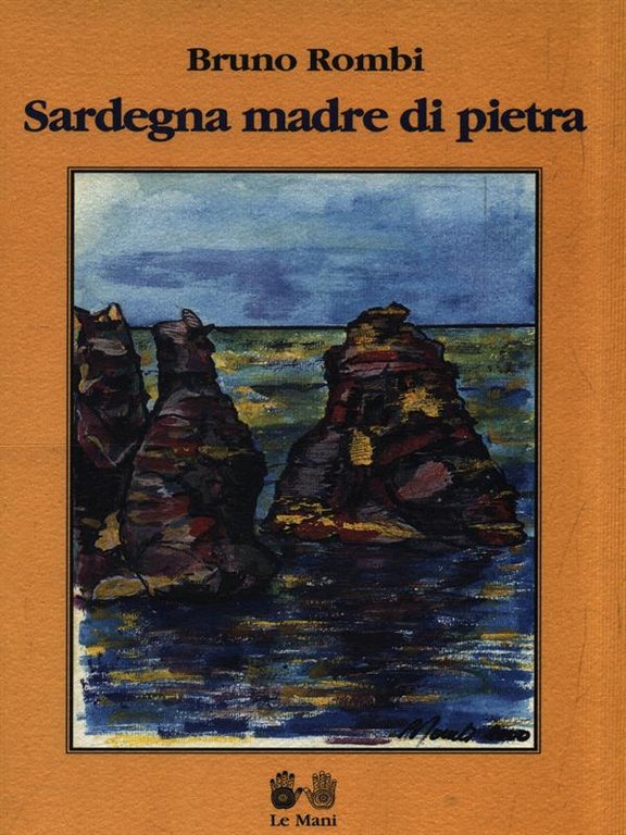 Sardegna madre di pietra
