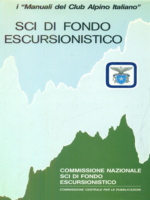 sci di fondo escursionismo