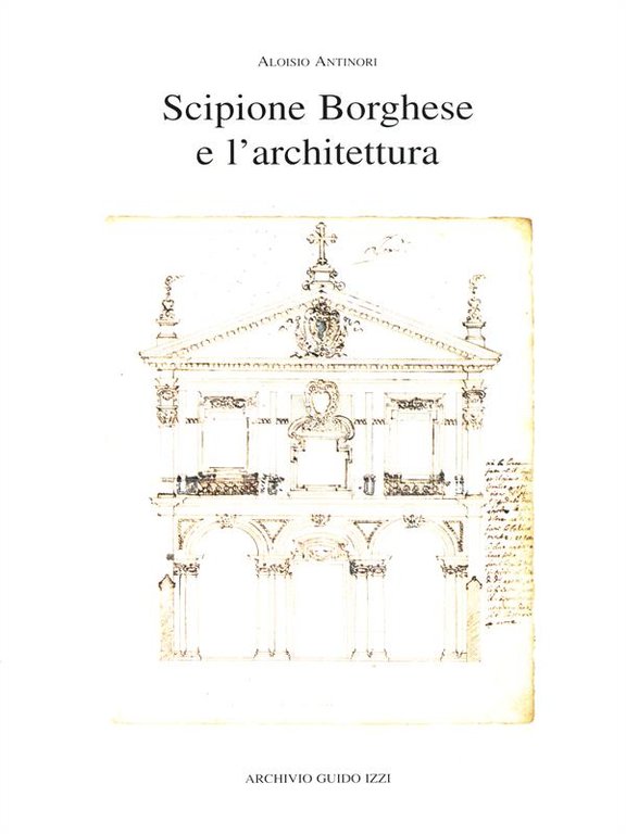Scipione Borghese e l'architettura