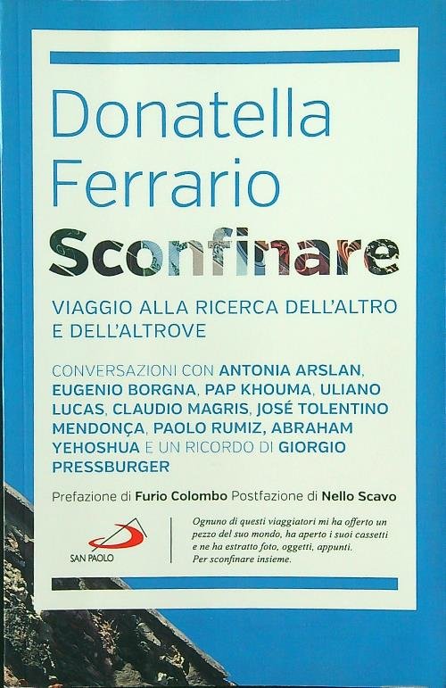 Sconfinare. Viaggio alla ricerca dell'altro e dell'altrove