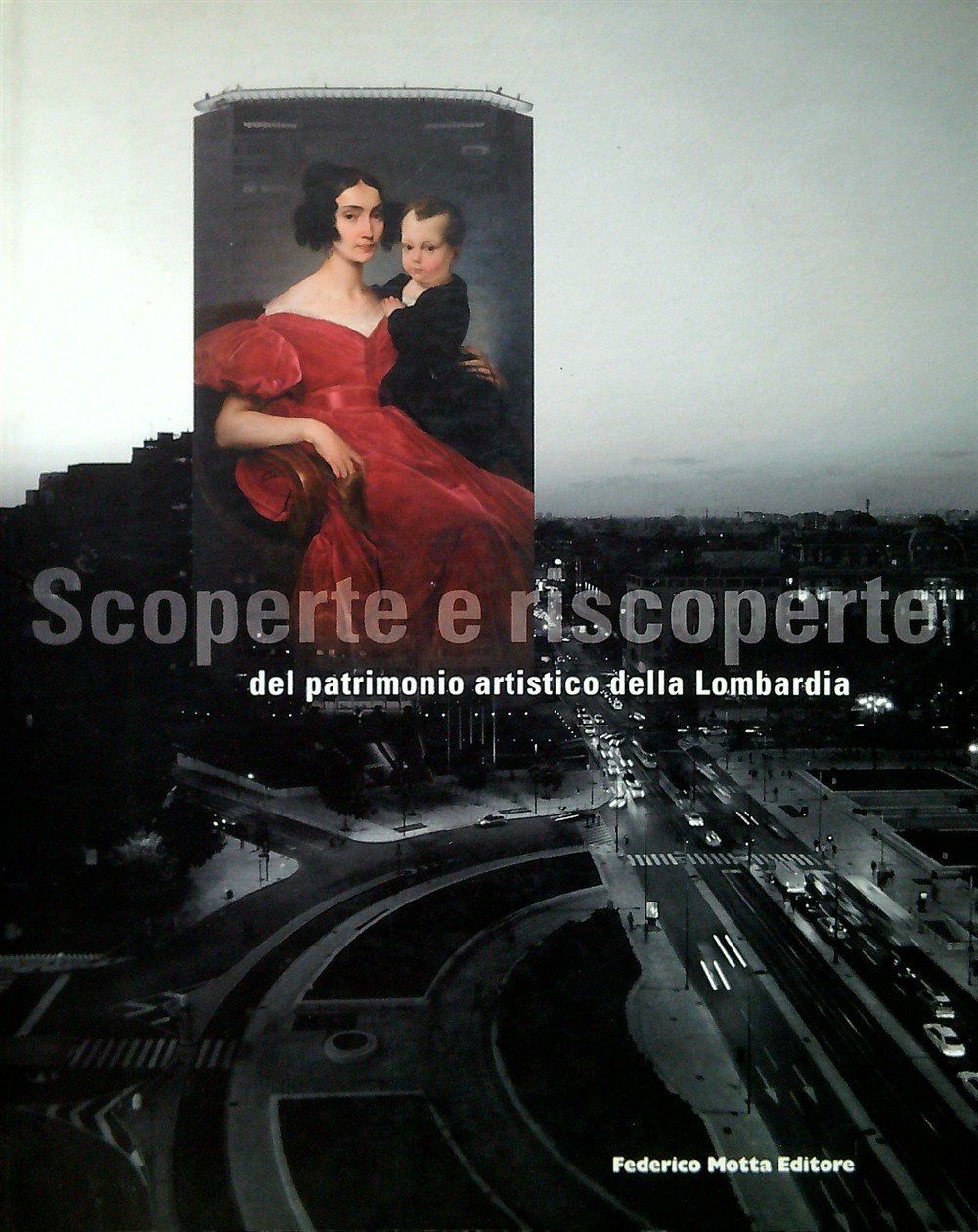 Scoperte e riscoperte del patrimonio artistico della Lombardia | Immagine principale