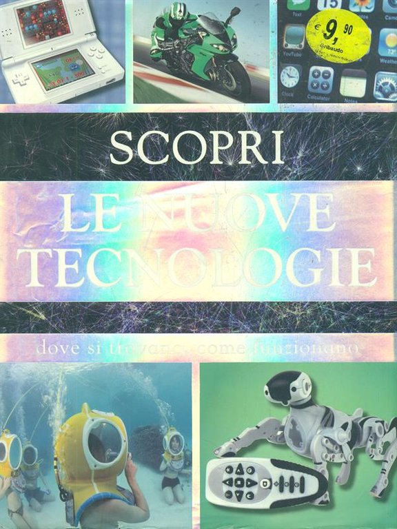 Scopri le nuove tecnologie