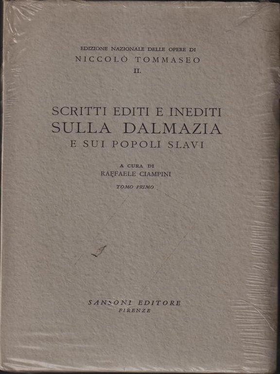 Scritti e editi inediti sulla Dalmazia e sui popoli slavi …