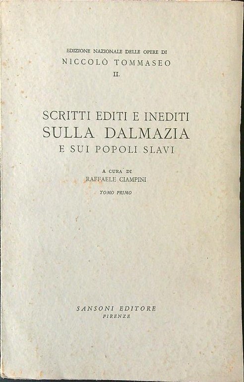 Scritti editi e inediti sulla Dalmazia e sui popoli slavi 1