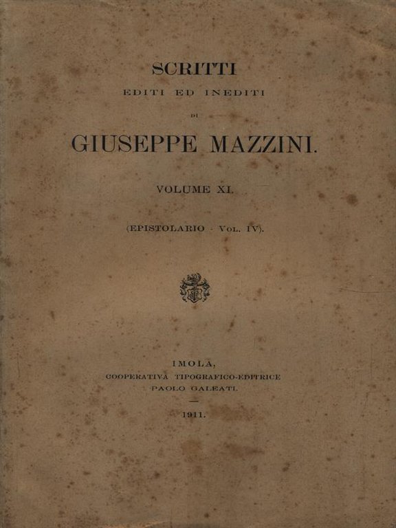 Scritti editi ed inediti - Volume IV (Epistolario-Vol. IV)