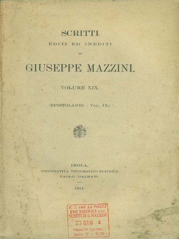 Scritti editi ed inediti di Giuseppe Mazzini vol. XIX