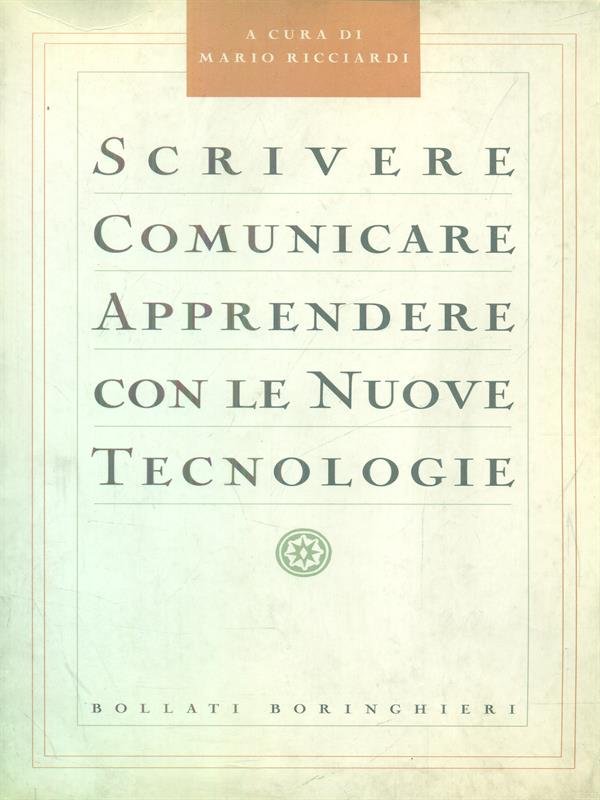 Scrivere comunicare apprendere con le nuove tecnologie